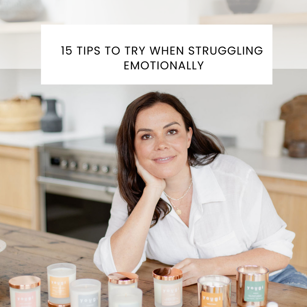 15 tips to try when struggling emotionally